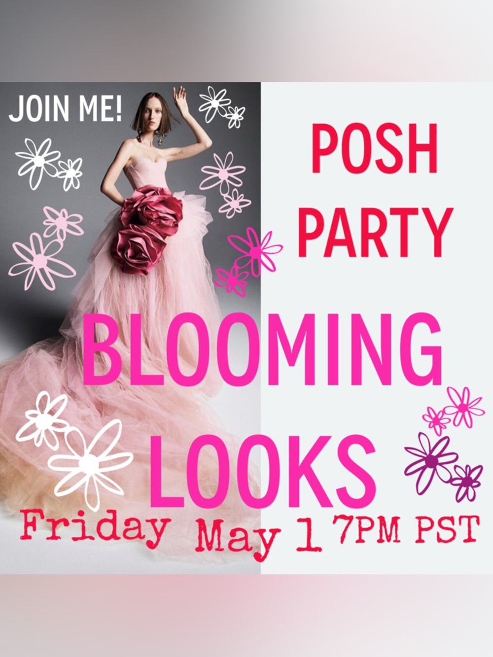 Save the Date! Blooming Looks Posh Party 7pm PST May 1 🩷